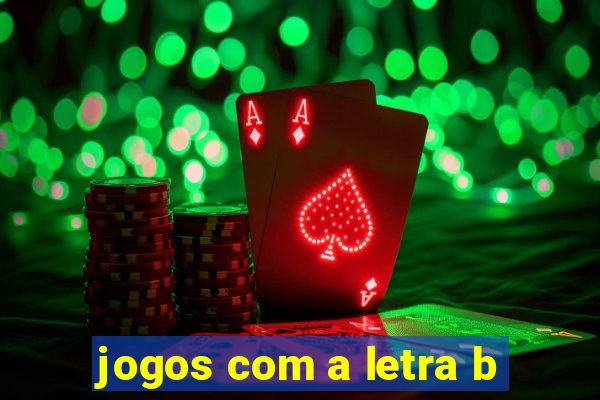 jogos com a letra b